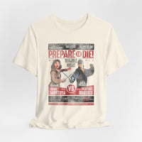 Load image into Gallery viewer, Prepare to Die Worn Look Tee