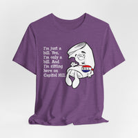Load image into Gallery viewer, I'm Just A Bill Tee