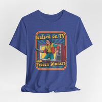Load image into Gallery viewer, Raised on TV &amp; Frozen Dinners Retro T-Shirt
