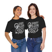 Load image into Gallery viewer, Black Is Such a Happy Color T-Shirt