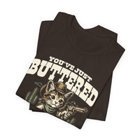 Load image into Gallery viewer, You've Just Buttered Your Last Biscuit T-Shirt