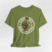 Load image into Gallery viewer, Flight Was Never An Option Ostrich T-Shirt
