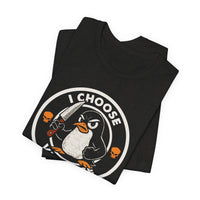 Load image into Gallery viewer, I Choose Violence Penguin Tee