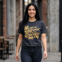 Load image into Gallery viewer, We Are The Music Makers Tee