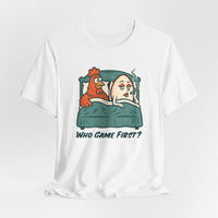 Load image into Gallery viewer, Who Came First Chicken &amp; Egg T-Shirt