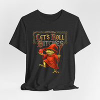 Load image into Gallery viewer, Let’s Roll Bitches Fantasy Wizard Tee