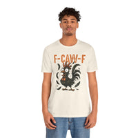 Load image into Gallery viewer, F-CAW-F Funny Rooster T-Shirt