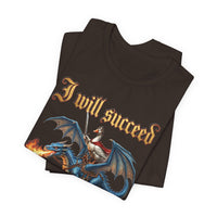 Load image into Gallery viewer, I Will Succeed Because I Am Insane Gothic Fantasy Tee