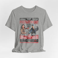 Load image into Gallery viewer, Prepare to Die Worn Look Tee