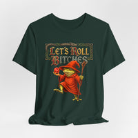 Load image into Gallery viewer, Let’s Roll Bitches Fantasy Wizard Tee