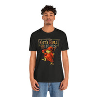 Load image into Gallery viewer, Let’s Roll Bitches Fantasy Wizard Tee