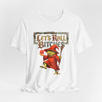Load image into Gallery viewer, Let’s Roll Bitches Fantasy Wizard Tee