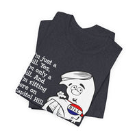 Load image into Gallery viewer, I'm Just A Bill Tee