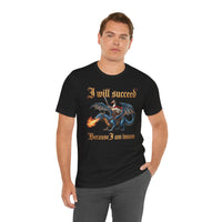 Load image into Gallery viewer, I Will Succeed Because I Am Insane Gothic Fantasy Tee
